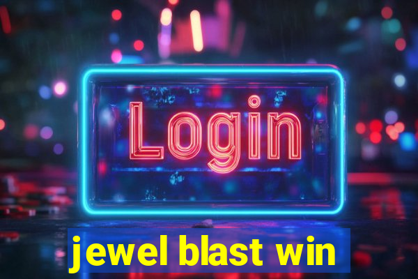 jewel blast win